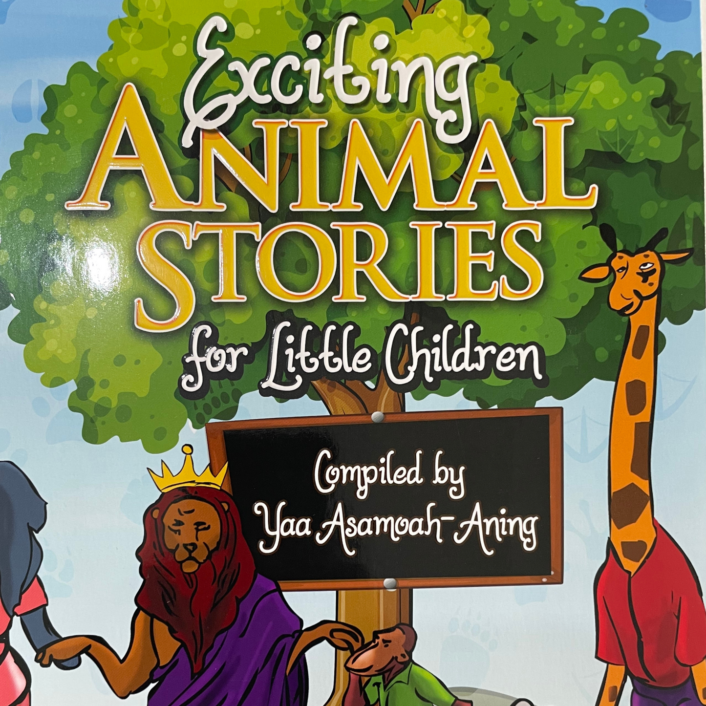 Exciting Animal Stories for Little Children