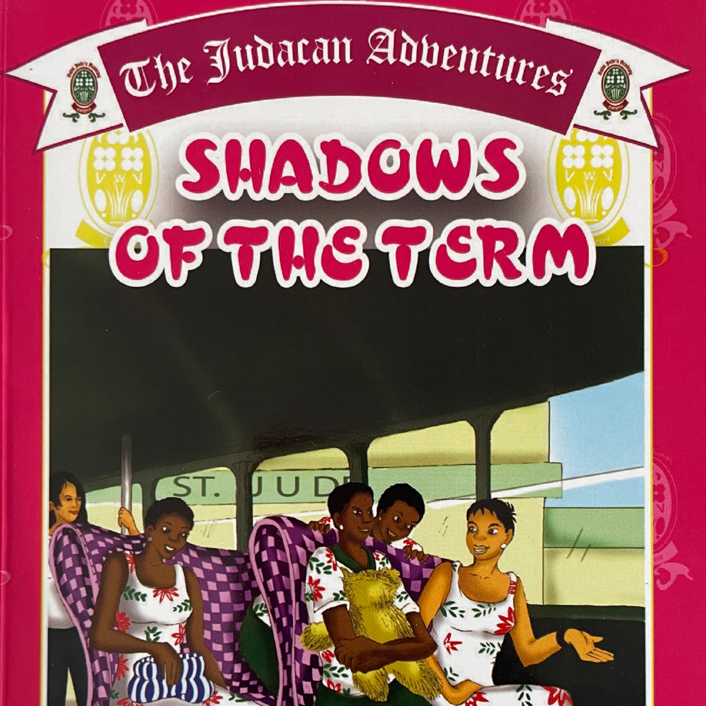 The Judacan Adventures: Shadows of the Term (Book 4)