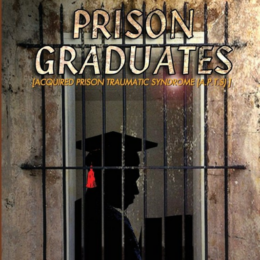 Prison Graduates